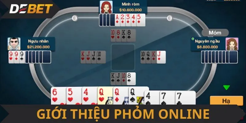 Thông tin sơ lược về game Phỏm online