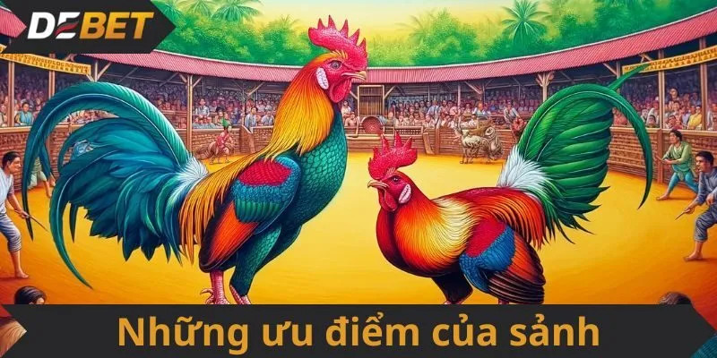 Những ưu điểm của sảnh